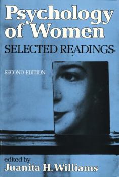 Paperback Psychology of Women: Selected Readings Book