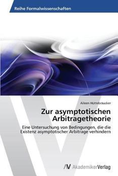 Paperback Zur asymptotischen Arbitragetheorie [German] Book