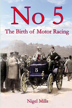Paperback No 5 The Birth of Motor Racing Book