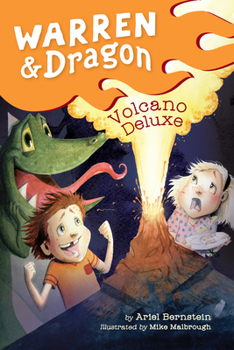 Warren & Dragon Volcano Deluxe - Book #3 of the Warren & Dragon