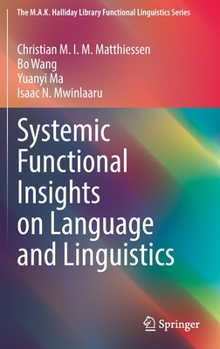 Hardcover Systemic Functional Insights on Language and Linguistics Book