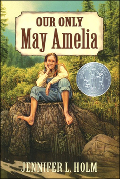 School & Library Binding Our Only May Amelia Book