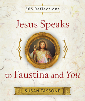 Paperback Jesus Speaks to Faustina and You Book
