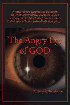 Paperback The Angry Eye of God Book