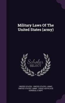 Military Laws Of The United States
