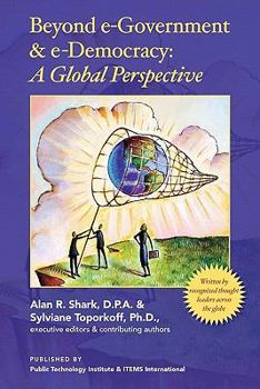 Paperback Beyond e-Government & e-Democracy: A Global Perspective Book