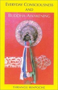 Paperback Everyday Consciousness and Buddha Awakening Book