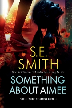 Paperback Something About Aimee (Girls from the Street) Book