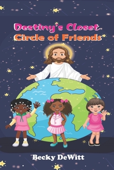 Paperback Destiny's Closet Circle of Friends: New Edition Decade Upgrade Book