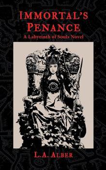 Paperback Immortal's Penance: A Labyrinth of Souls Novel Book