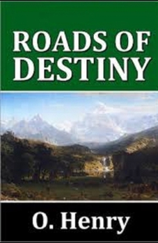 Paperback Roads of Destiny Illustrated Book