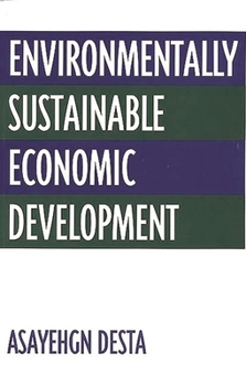 Paperback Environmentally Sustainable Economic Development Book