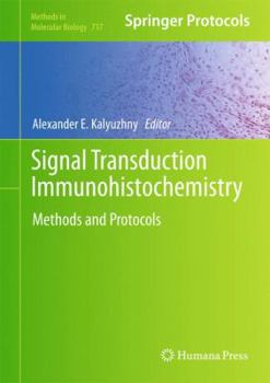 Hardcover Signal Transduction Immunohistochemistry: Methods and Protocols Book