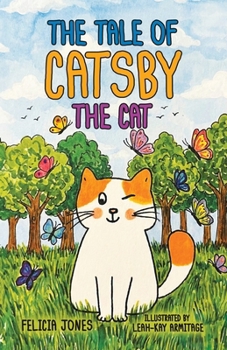Paperback The Tale of Catsby the Cat Book