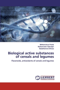 Paperback Biological active substances of cereals and legumes Book