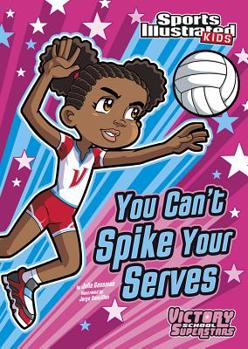 Hardcover You Can't Spike Your Serves Book