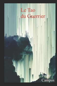 Paperback Le Tao Du Guerrier [French] Book