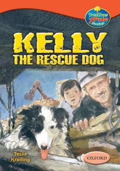 Paperback Oxford Reading Tree: Stages 13-14: Treetops True Stories: Kelly the Rescue Dog Book