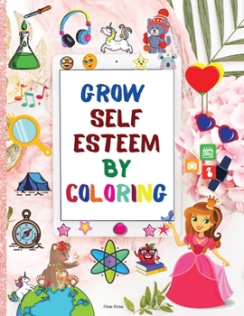 Paperback Grow self Esteem by coloring Book