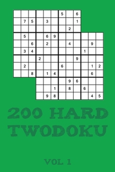 Paperback 200 Hard Twodoku Vol 1: Two overlapping Sudoku, puzzle booklet, 2 puzzles per page Book