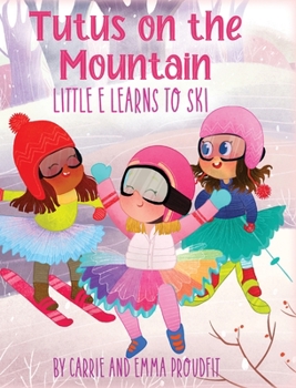 Hardcover Tutus on the Mountain Book