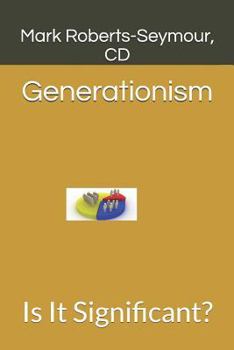 Paperback Generationism: Is It Significant? Book