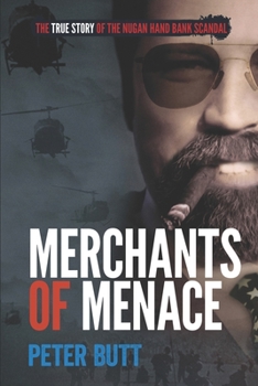 Paperback Merchants of Menace: The True Story of the Nugan Hand Bank Scandal Book