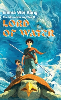 Lord of Water (The Mountain and Sea)