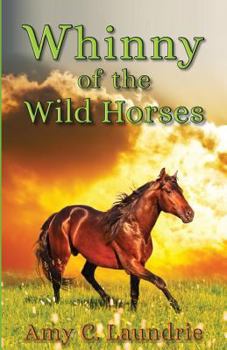 Paperback Whinny of the Wild Horses Book