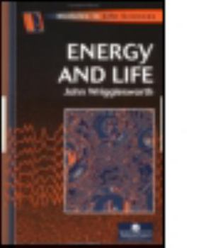 Paperback Energy And Life (Modules in Life Sciences) (Lifelines Series) Book