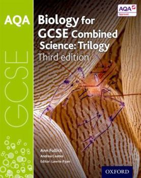 Paperback Aqa GCSE Biology for Combined Science (Trilogy) Student Book