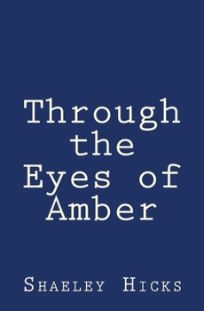 Paperback Through the Eyes of Amber Book