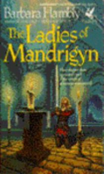 The Ladies of Mandrigyn - Book #1 of the Sun Wolf and Starhawk