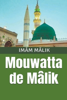 Paperback Mouwatta de Mâlik [French] Book