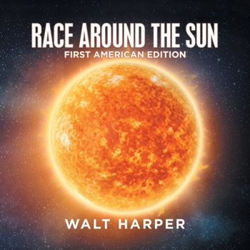 Paperback Race Around the Sun: First American Edition Book