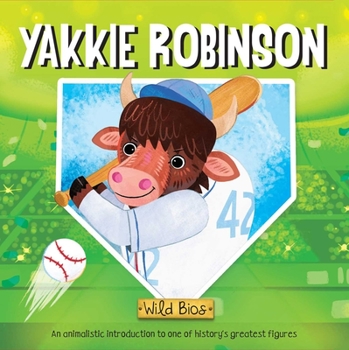 Board book Wild Bios: Yakkie Robinson Book