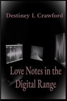 Paperback Love Notes in the Digital Range Book