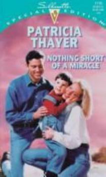Mass Market Paperback Nothing Short of a Miracle Book