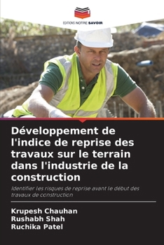 Paperback Développement de l'indice de reprise des travaux sur le terrain dans l'industrie de la construction [French] Book