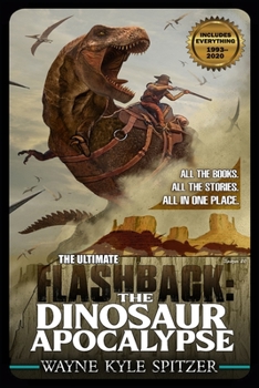 Paperback The Ultimate Flashback: The Dinosaur Apocalypse Book