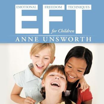 Paperback Eft (Emotional Freedom Techniques) for Children Book