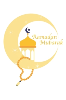 Paperback Ramadan Mubarak: Arabic I Muslim I Islam I Ramadan Book