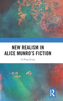 New Realism in Alice Munro's Fiction