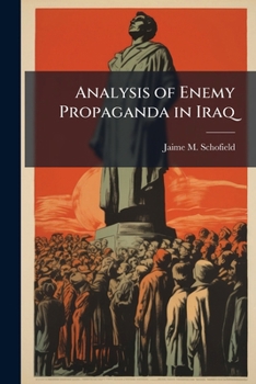 Paperback Analysis of Enemy Propaganda in Iraq Book