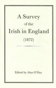 Hardcover A Survey of the Irish in England (1872) Book