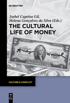 Paperback The Cultural Life of Money Book