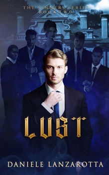 Lust - Book #2 of the Sinners