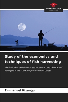 Paperback Study of the economics and techniques of fish harvesting Book