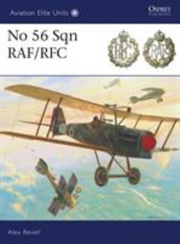 No 56 Sqn RAF/RFC - Book #33 of the Aviation Elite Units
