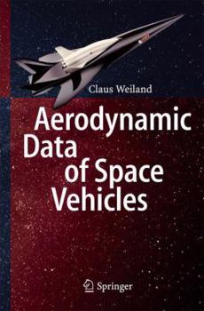 Hardcover Aerodynamic Data of Space Vehicles Book